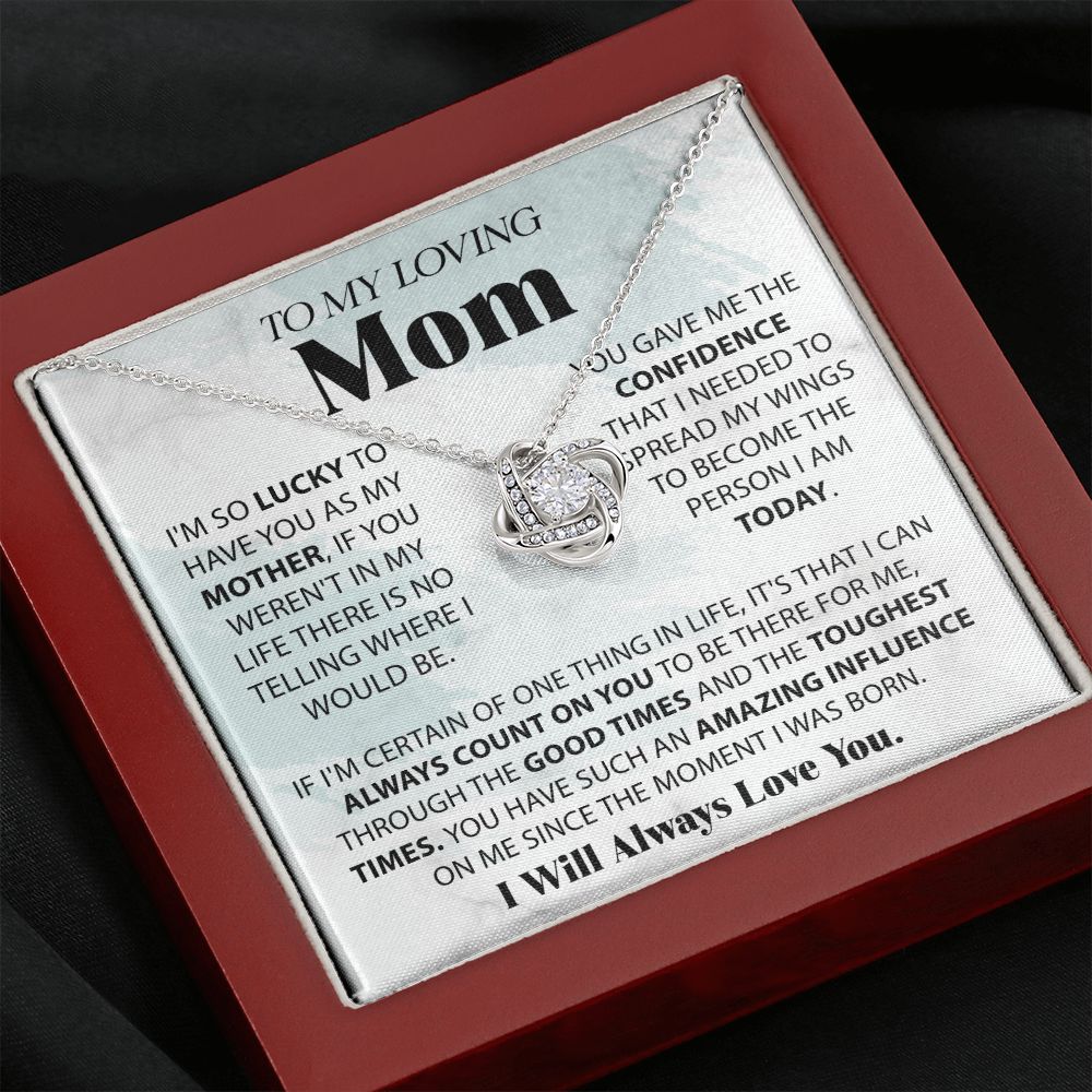 Loving Mom - Lucky To Have You Love Knot Neclace