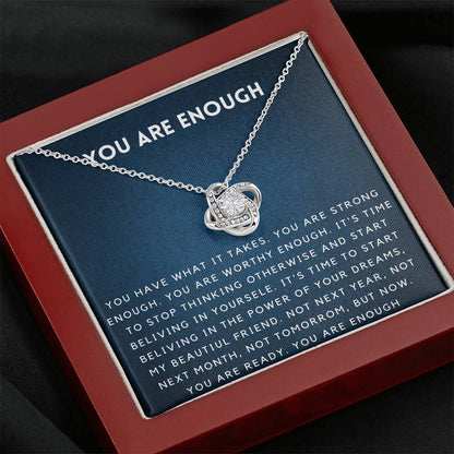 YOU ARE ENOUGH