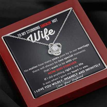 Gift for Wife - Now and Forever