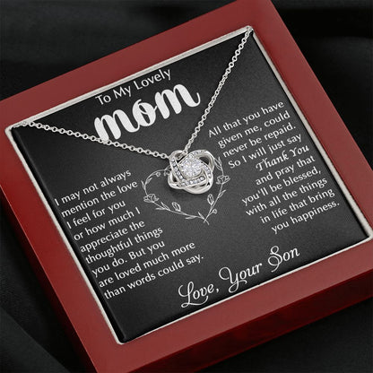 My Lovely Mom - I Appreciate Love Knot Neclace
