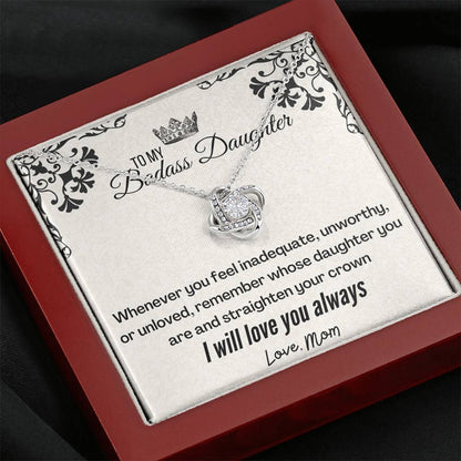 To my Badass Daughter from Mom