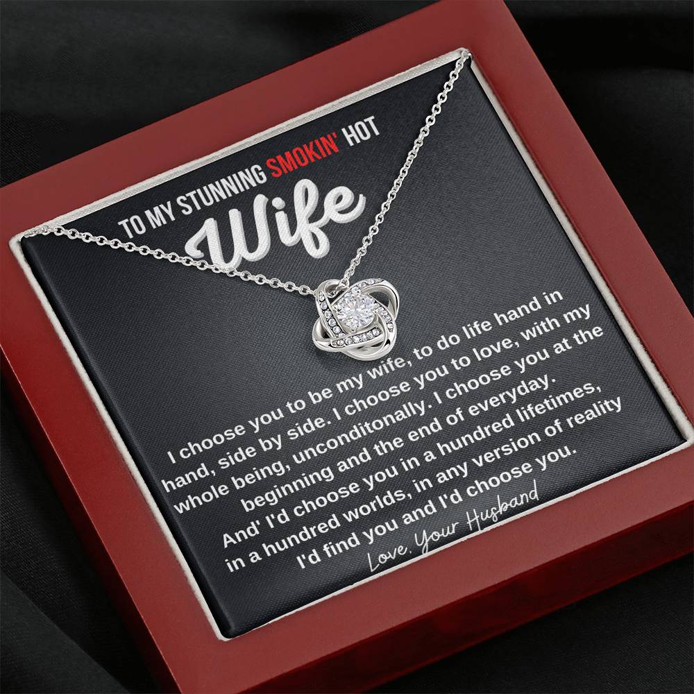 Gift for Wife - I'd Choose You
