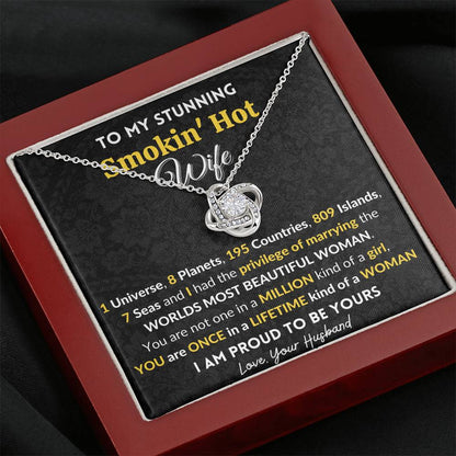Gift for Wife Love Knot Necklace With Message Card You are once in a lifetime kind of a Woman