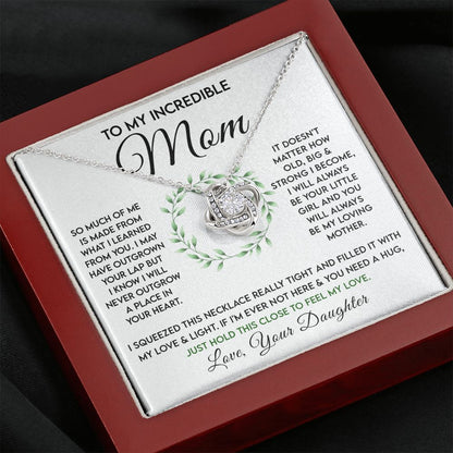 To My Incredible Mom - Learned From You Love Knot Neclace