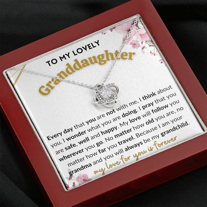 Gift for Granddaughter - My love for you is forever