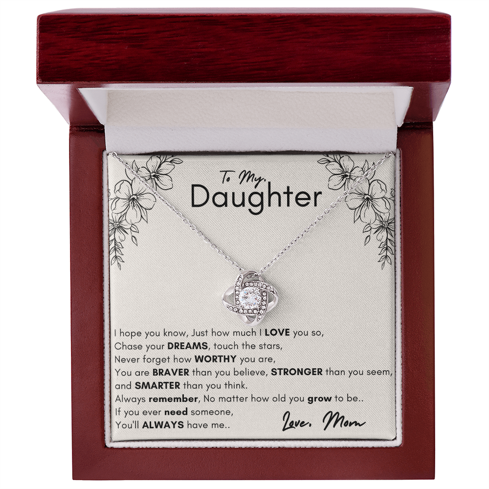 Gift for Daughter - Chase Loveknot