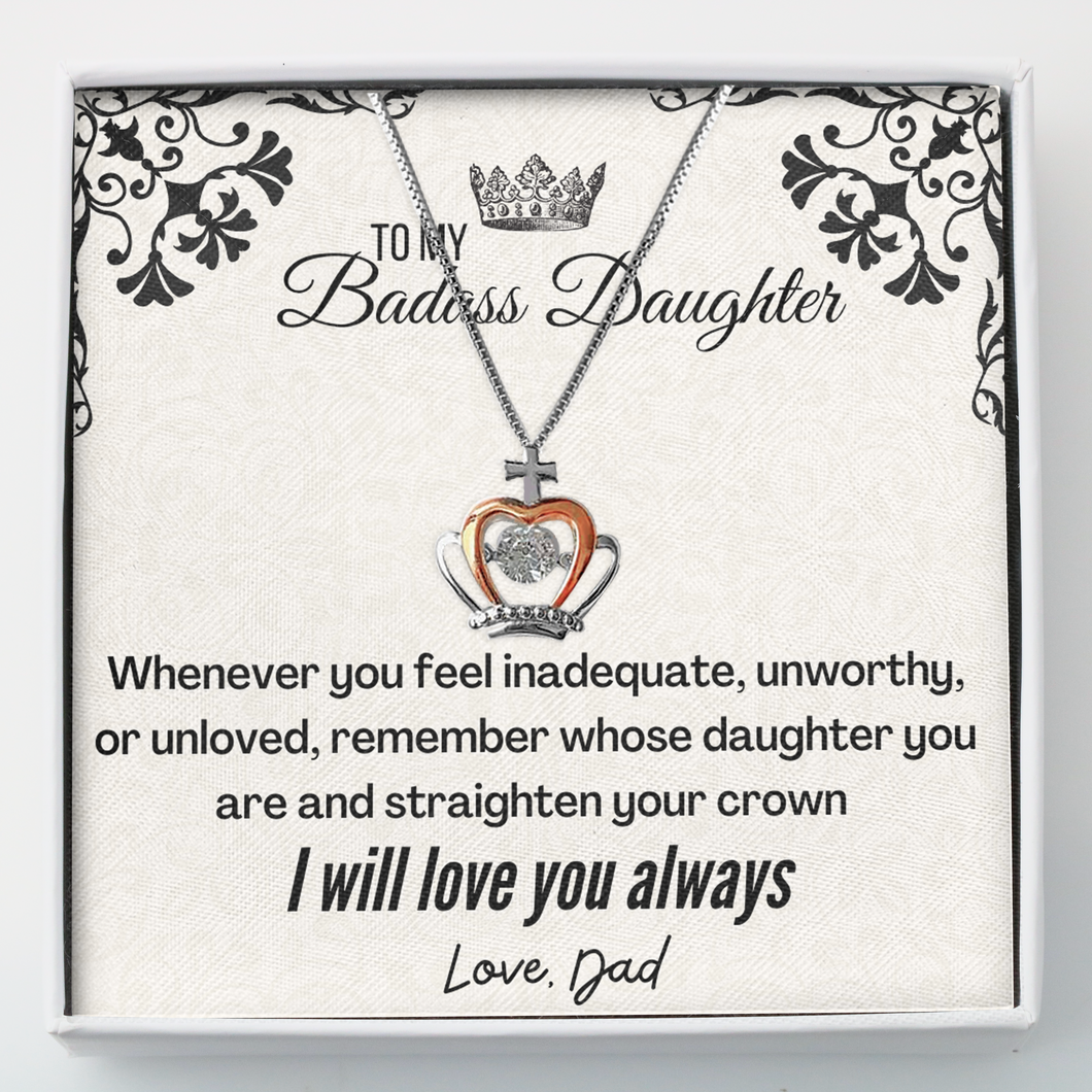 To My Badass Daughter From Dad Crown necklace