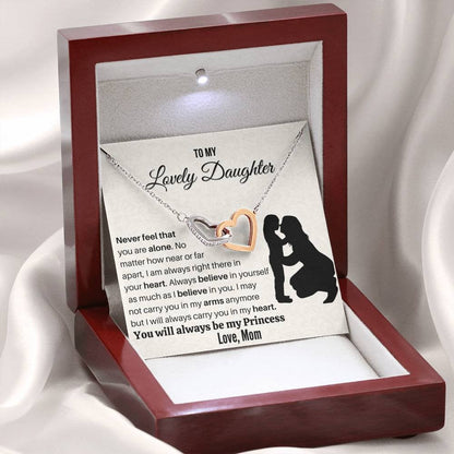 Gift for Daughter | You will always be my Princess
