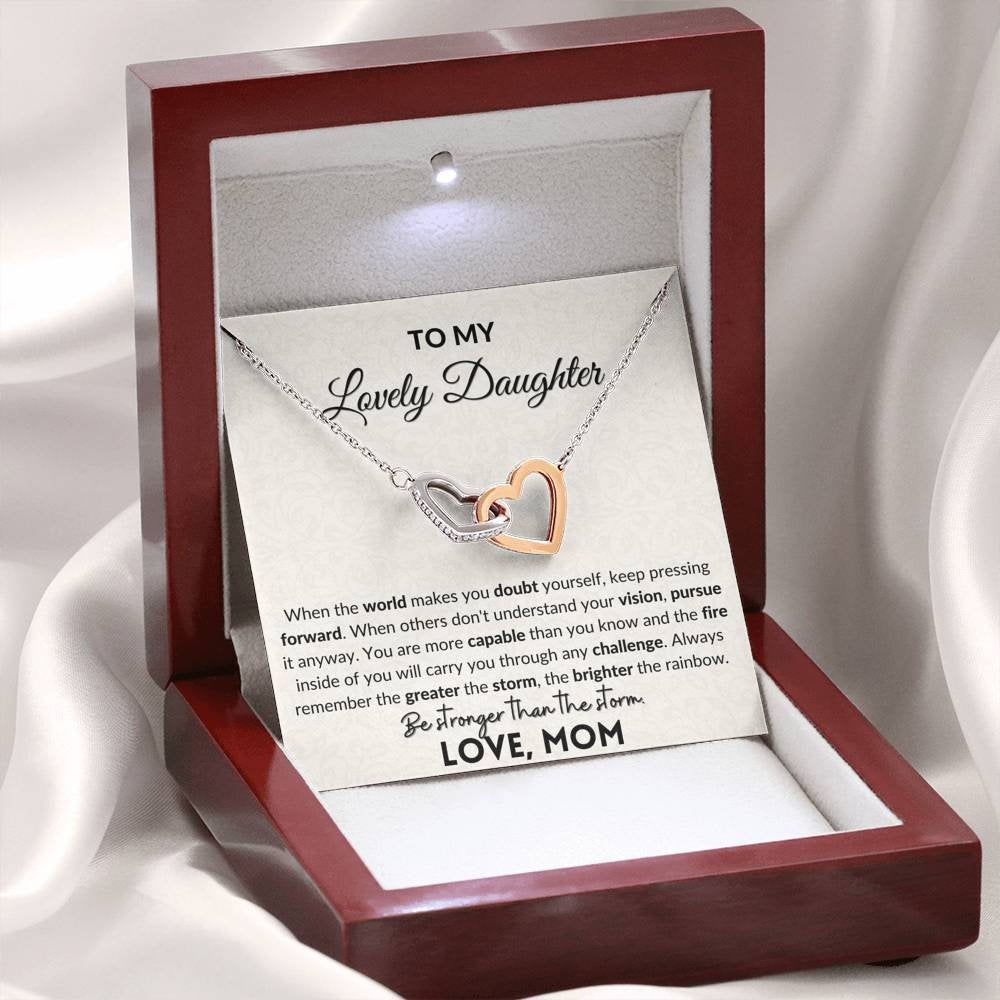 To My Lovely Daughter | Be stronger than the storm | Interlocking hearts necklace