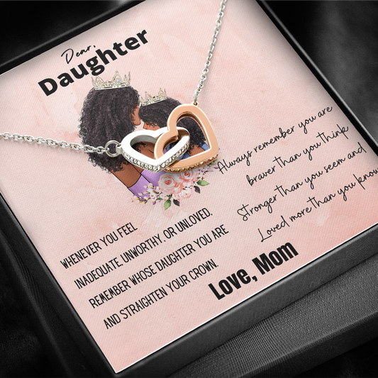 Dear Daughter (Personalize), Straighten Your Crown. For African American Moms. Gift For Daughter From Mom